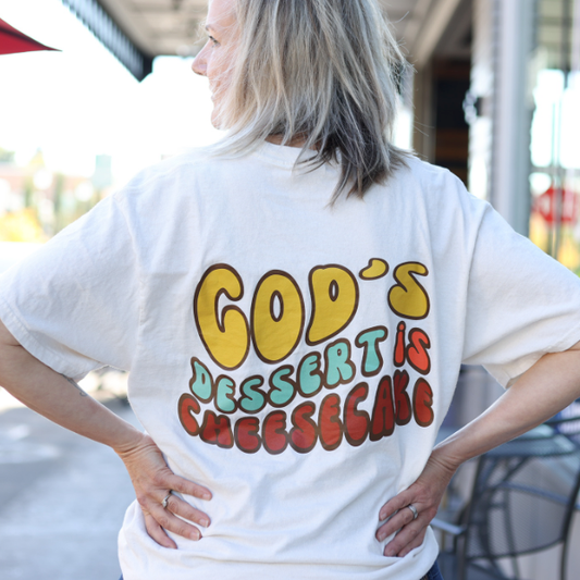 [NEW] God's Dessert is Cheesecake T-Shirts